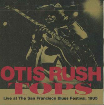 

CD OTIS RUSH - Tops PCD1261 P-VINE 1989 Japan Blues Used