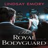The Royal Bodyguard by Lindsay Emory Paperback Book 9781472258205