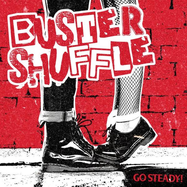 LP Record BUSTER SHUFFLE - Go Steady HFMNSHUFFLE027 HFMN CREW 2022 Spain Rock