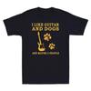 I Like Guitar And Dogs And Maybe 3 People Graphic Funny Unisexs T Shirt Tee Gift