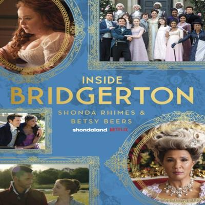 Inside Bridgerton von Betsy Beers Gebundenes Buch 9780349432021