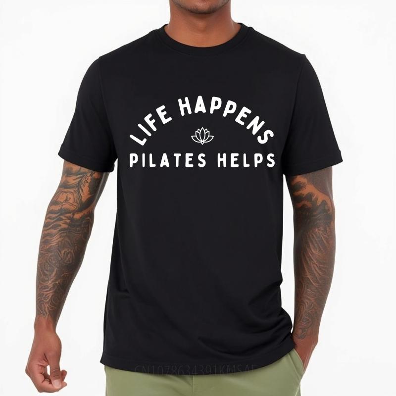 Fashion Summer Teenagers T Shirt Life Happens Pilates Helps Short Sleeve Rock Crew Neck Tshirt Hiphop Cheap Tshirt