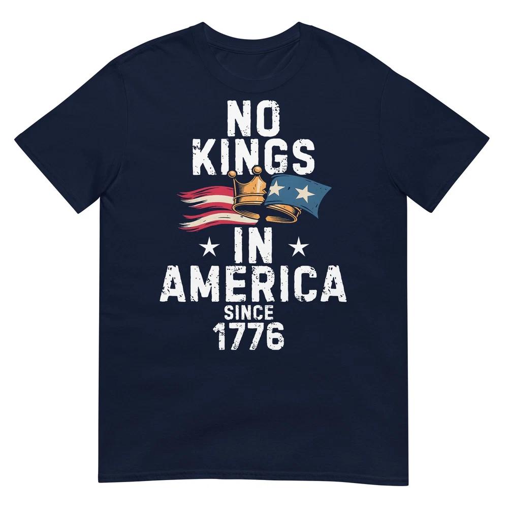 No Kings In America Since 1776 Anti Trump Tee Tshirt S