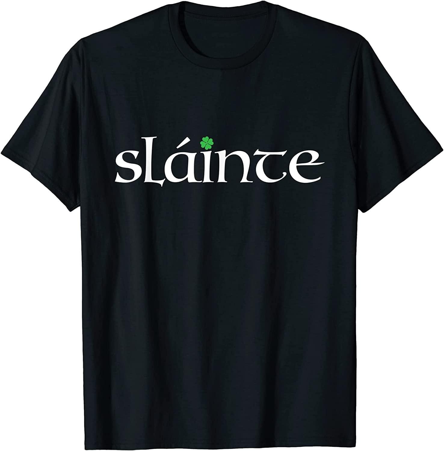 NEW Saint Patricks s Day Irish Gaelic Slainte Gift T-Shirt S