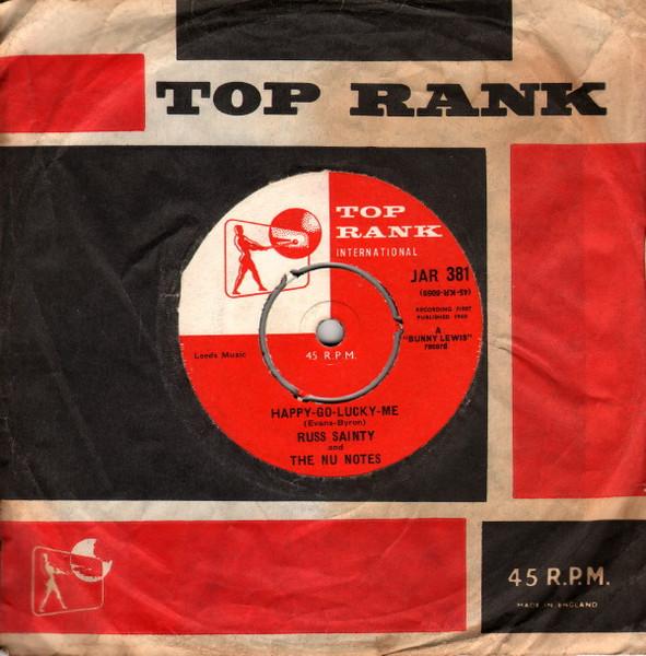 

7inch Record RUSS SAINTY THE NUNOTES HappyGoLuckyMe JAR381 Top Rank Intern 1960 UK Pop Used