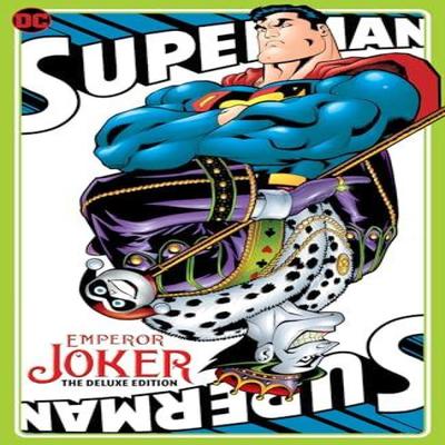 Superman Emperor Joker The Deluxe Edition by Ed McGuinness Hardback Book 9781779525703