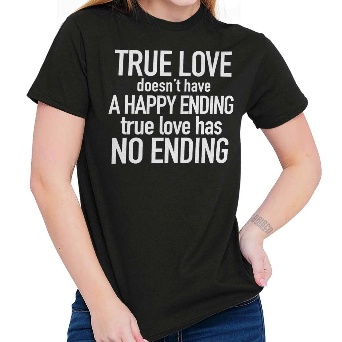 True Love Quote Inspirational Saying Romance Womens Graphic Crewneck T Shirt Tee XL
