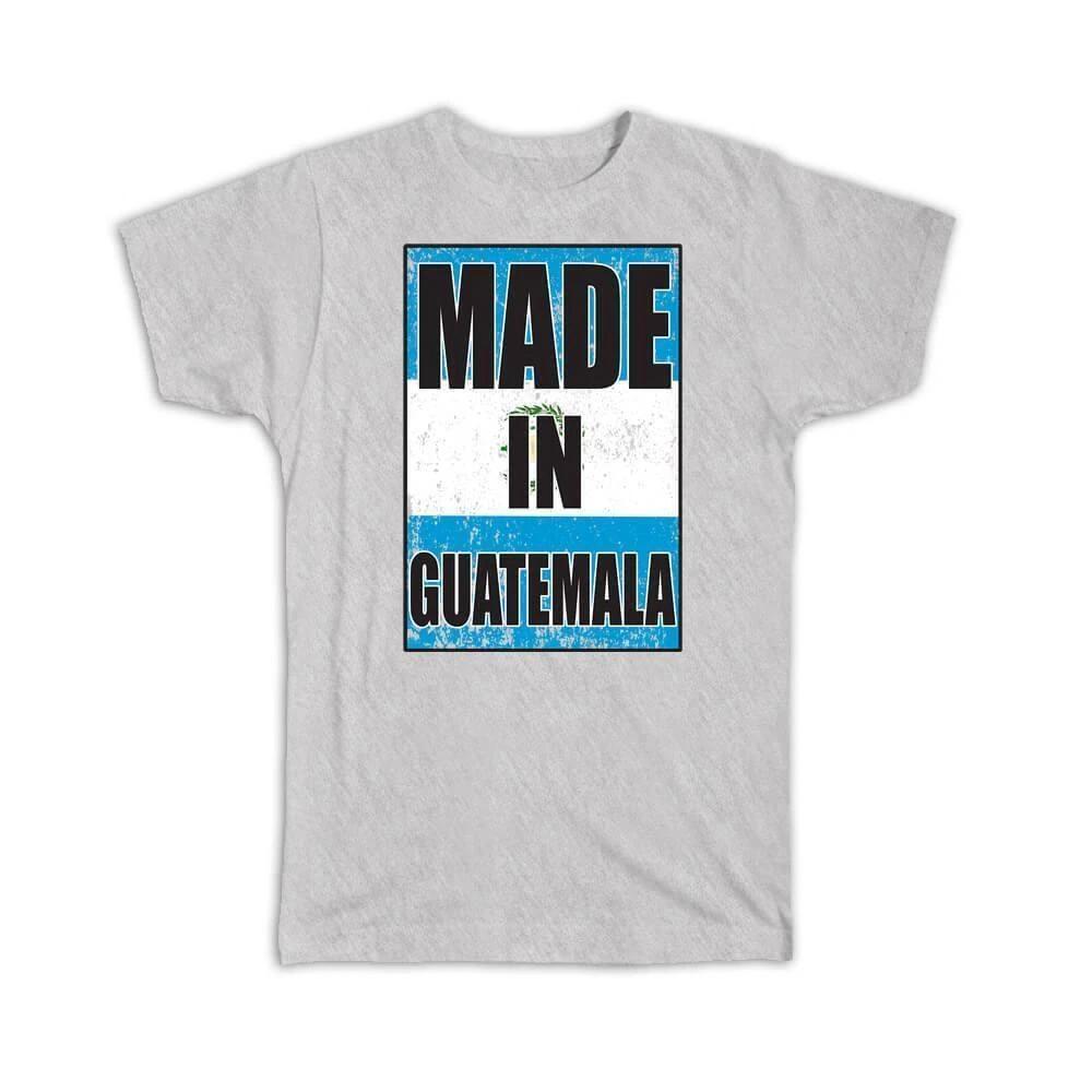 Gift T-Shirt : Made In Guatemala Flag Retro Artistic Guatemalan Expat Country 4XL