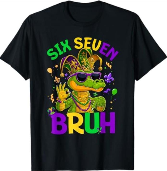 Bruh 67 Mardi Gras Alligator Six Seven 6 7 Mardi Gras T-Shirt S разноцветный