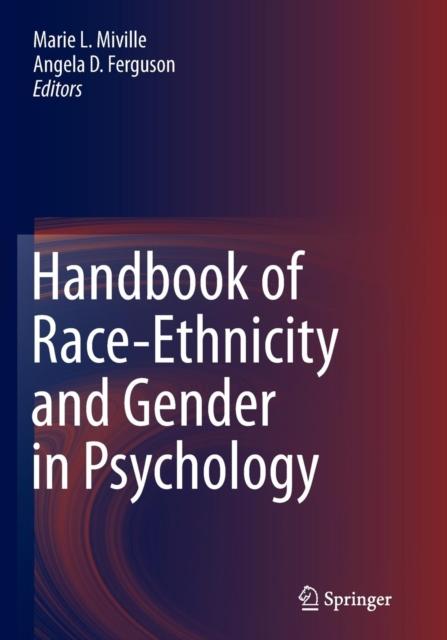 The Handbook of Race-Ethnicity and Gender In Psychology Book