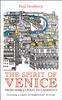 The The Spirit of Venice : From Marco Polo To Casanova Book