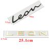 Car 3D Metal Trunk Words Letters Logo Decals Emblem Badge Sticker For Seat Leon MK1 MK2 MK3 MK4 MK5 MK6 FR Styling Accessories