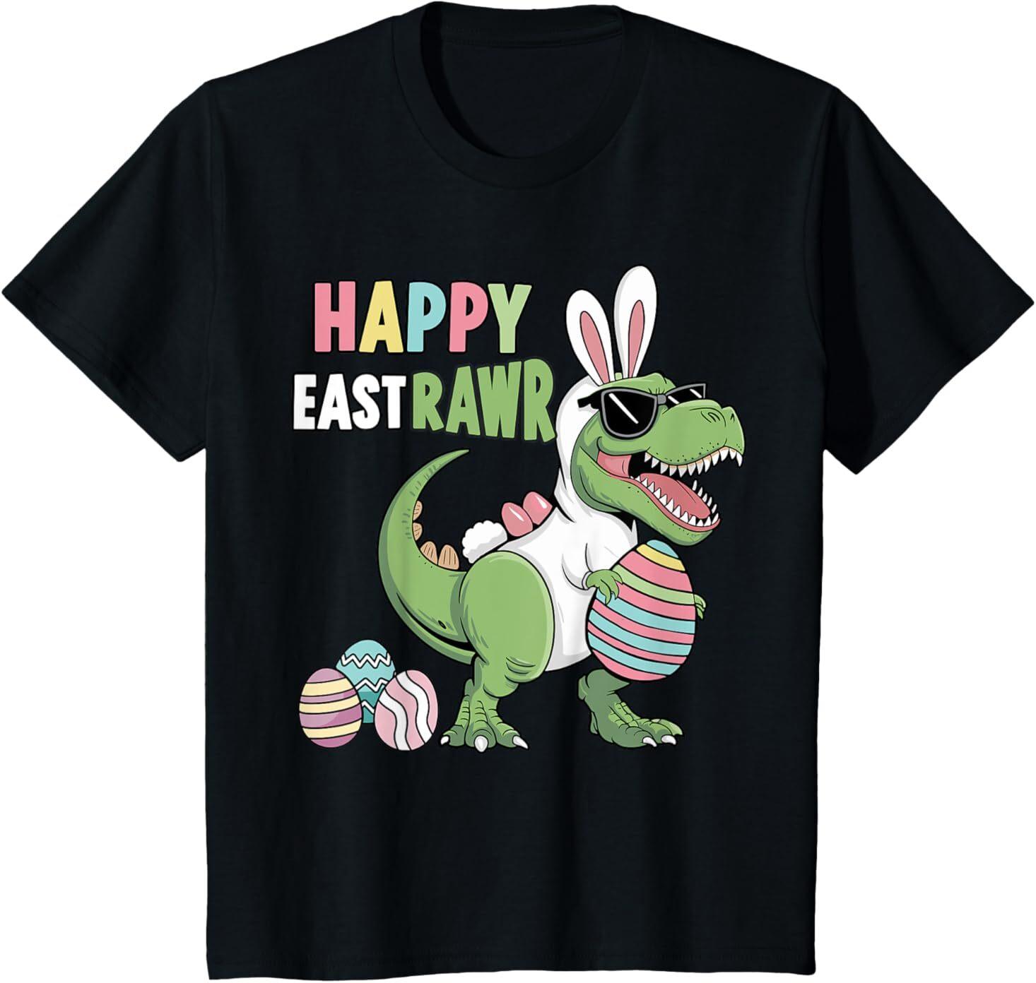 Happy eastrawr with t-rex dinosaur for toddler easter T-Shirt Mens Womens Tees Top 4XL