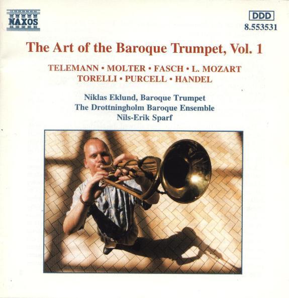 

CD GEORG PHILIPP TELEMANN JOHANN MEL The Art Of The Baroque Trumpet Vol 8553531 Naxos 1996 Non Japan Classical Used