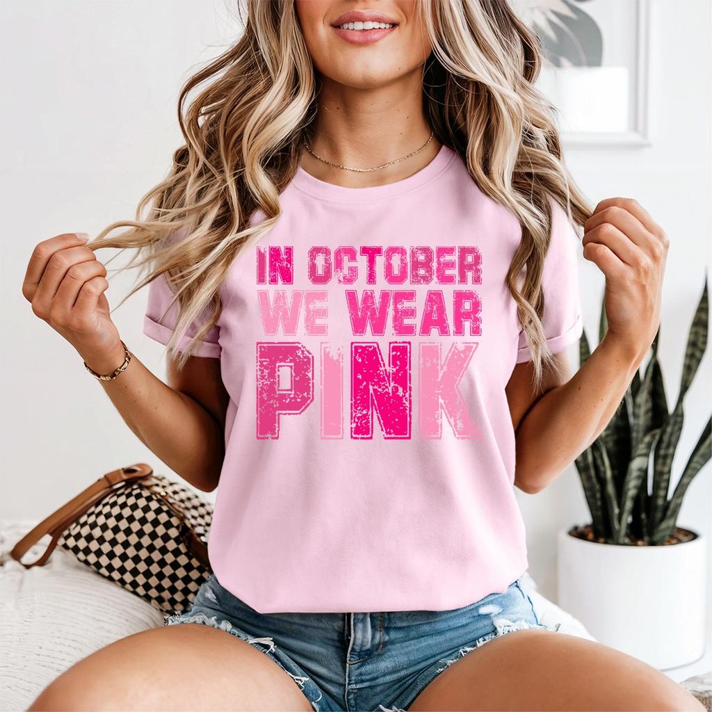 In October We Wear Pink Womens T-Shirt Distressed Breast Cancer Awareness Gift