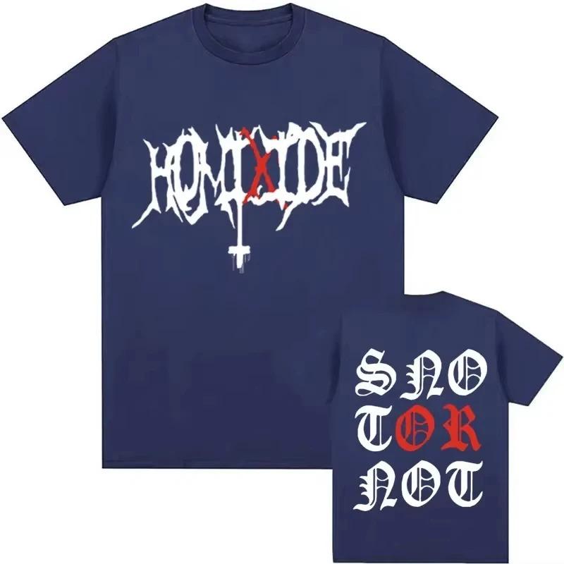 HOMIXIDE Gang Snot or Not Graphics Print Tee Shirt Mens Women Hip Hop Rap Harajuku Men Women Clothing Streetwear high quality S