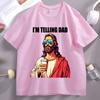 Funny Jesus T Shirt I'm Telling Dad T-shirt Father's Day Clothes Religious Dad Gift Christian Dad's Birthday Tee Streetwear Tops