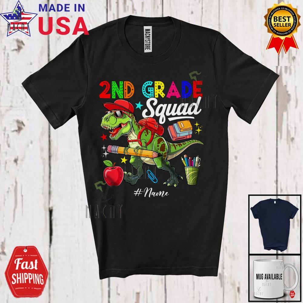 Custom Name 2nd Grade Squad First Day Of School Student Teacher T-Rex T-Shirt