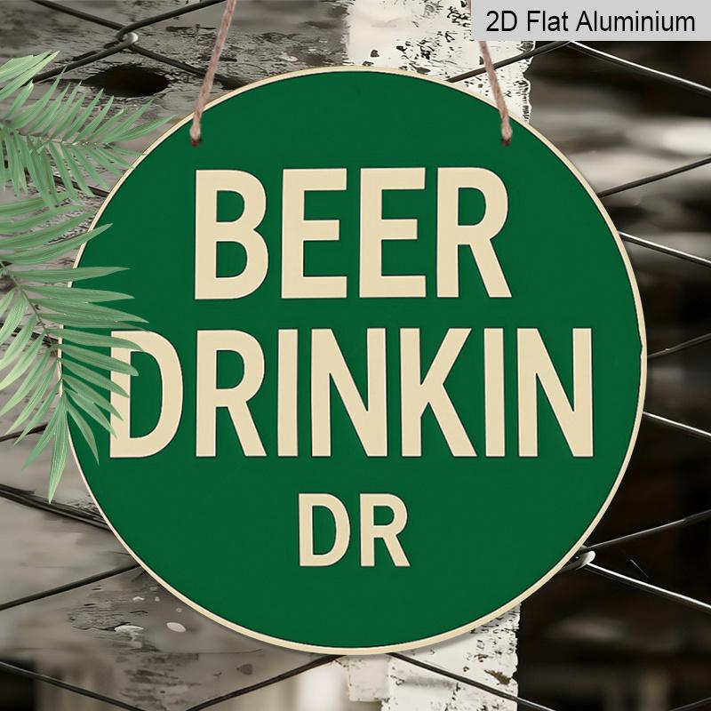 2D Flat 1pc, 8x8 in, Beer Drinking Logo Aluminum Metal Decorative Signs & Plaques Printed Sign, Unique, Durable, Easy To Hang Metal Decoration