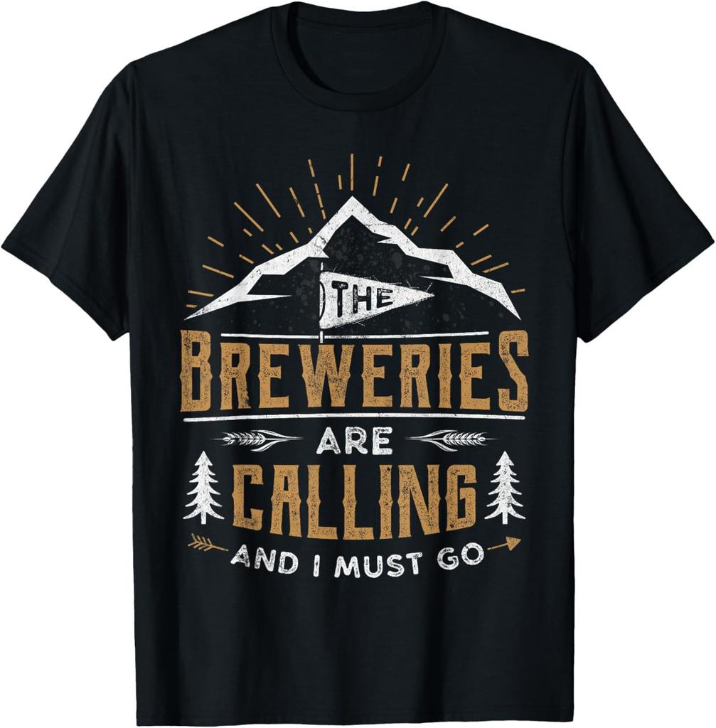 Vintage Breweries Are Calling I Must Go Craft Beer Novelty T-Shirt
