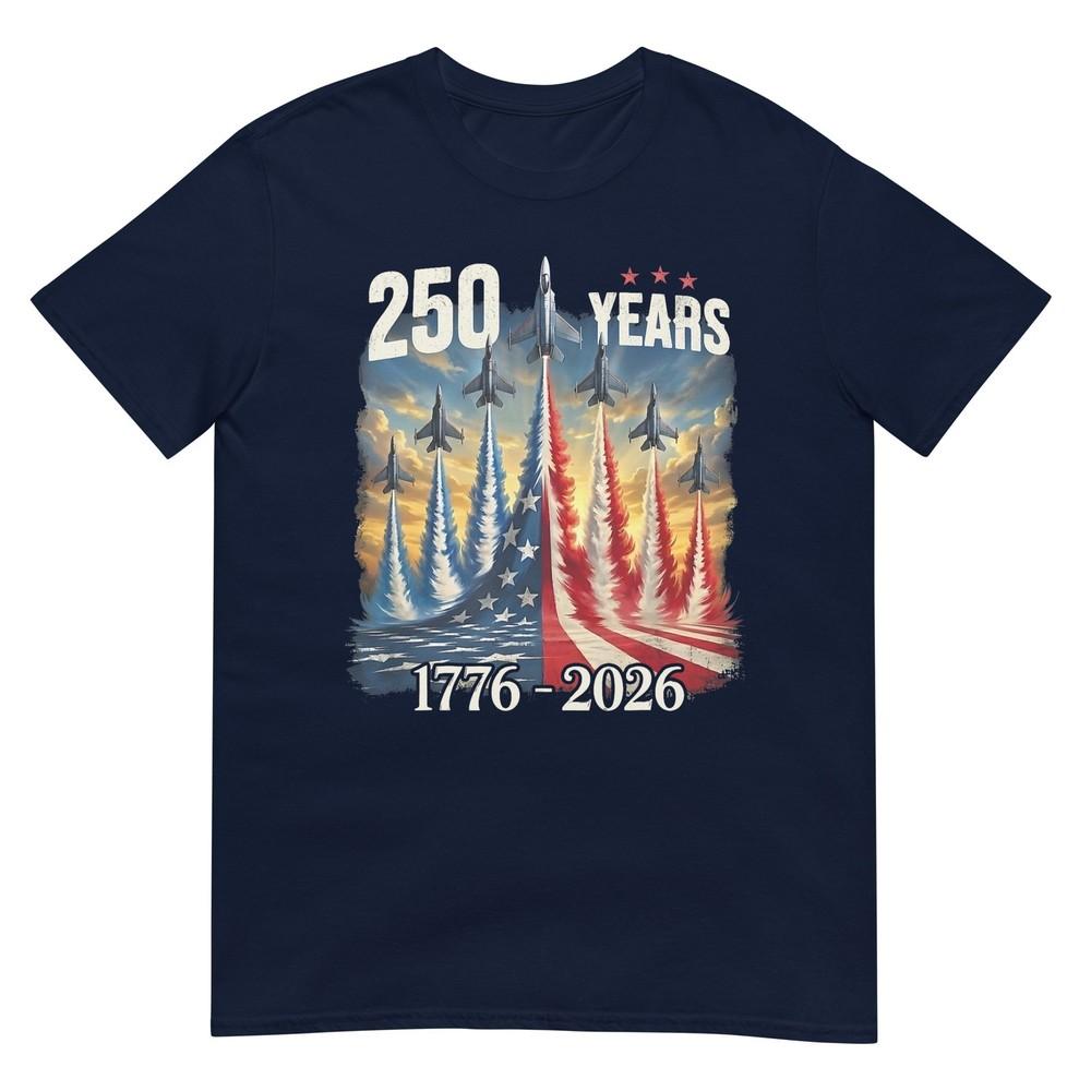 250 Years 17762026 Fighter Jets Usa Flag 250th Birthday TShirt S