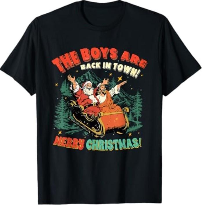 The Boys are Back in Town Christmas Christian Santa Jesus T-Shirt S разноцветный