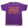 Funny Once In A While Someone Here I Am Graphic Tshirts Men Womens Fashion Casual Tshirt 100 Cotton Loose Oversized T Shirt