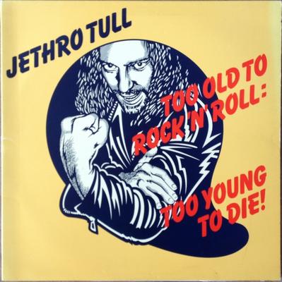 LP Record JETHRO TULL  Too Old To Rock N Roll Too Young CHR1111 Chrysalis 1976 UK Rock Used