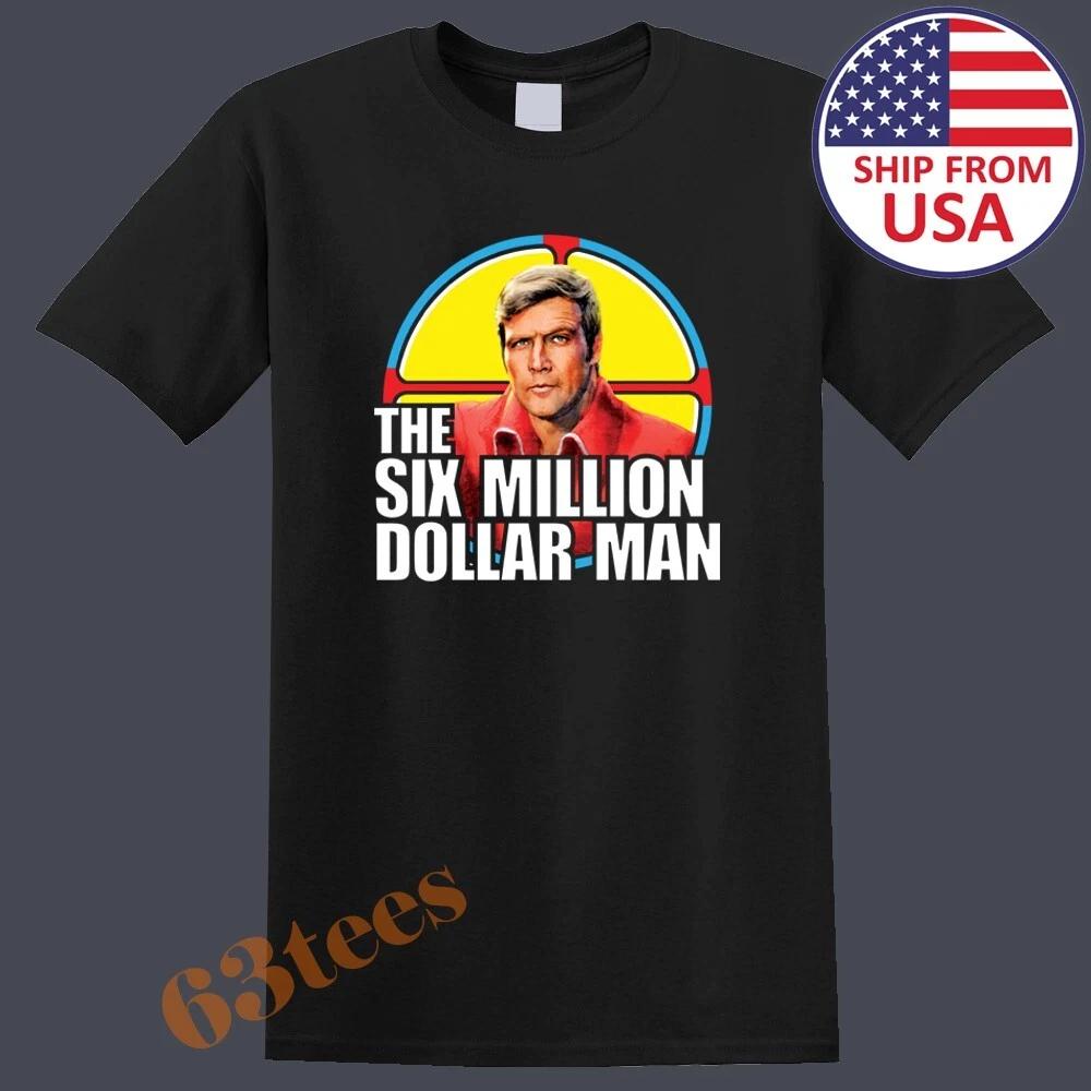 

The Six Million Dollar Man Movie TV Show Men s Black Size S to 3XL XL