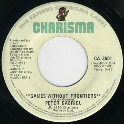 7inch Record PETER GABRIEL - Games Without Frontiers CA3601 Charisma 1980 Canada Rock Used