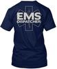 Ems Dispatcher - T Shirt Made In the USA Size S To 5XL