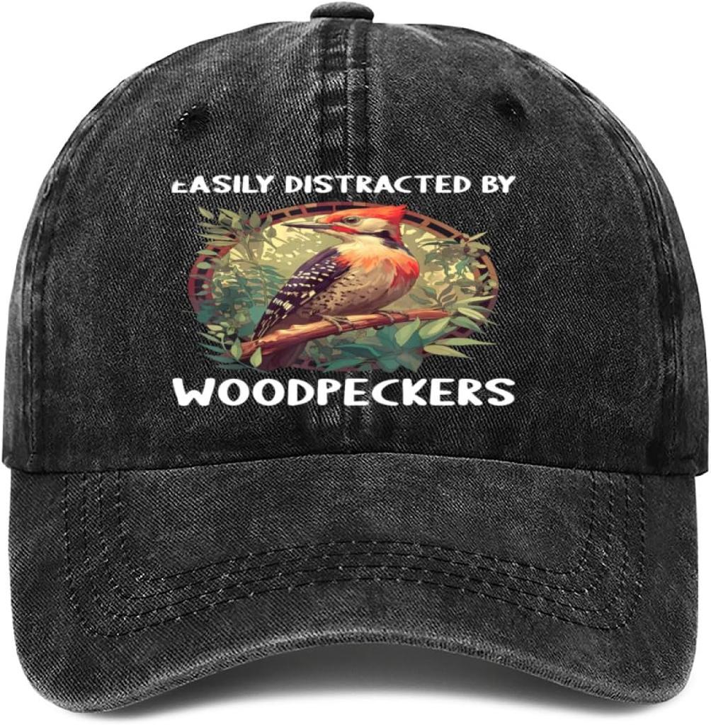 Baseball Cap,Easily Distracted by Woodpecker Funny Woodpecker Lover Jokes Dad Hat Gifts for Men Women