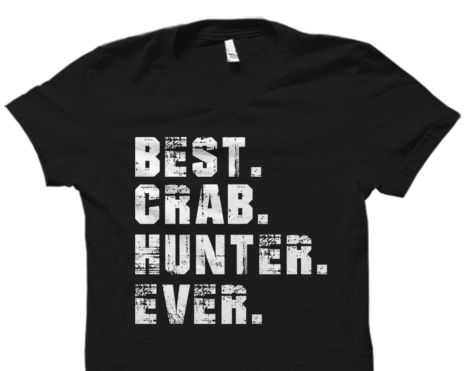 Crab Shirt. Funny Crab Gift. Crabbing Shirt. Crabbing Gift. Ghost Crab Hunting. Crab Hunting Shirt. Crab Hunter Gift. Crab Hunter #OS3188 2XL