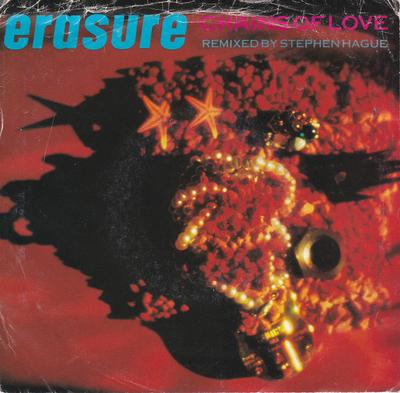 7inch Record ERASURE - Chains Of Love 727844 Sire, Reprise R 1988 US Dance & Electronica Used