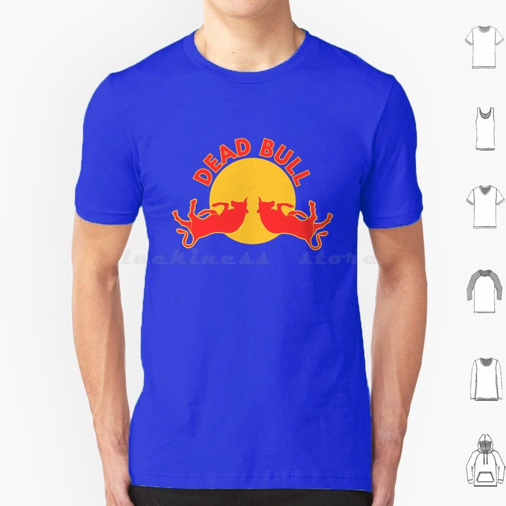 Dead Bull Funny Logo Cute Animals Funny Animals Weird Cute Tee T Shirt Big Size 100 Cotton Funny Humorous Humor Cute