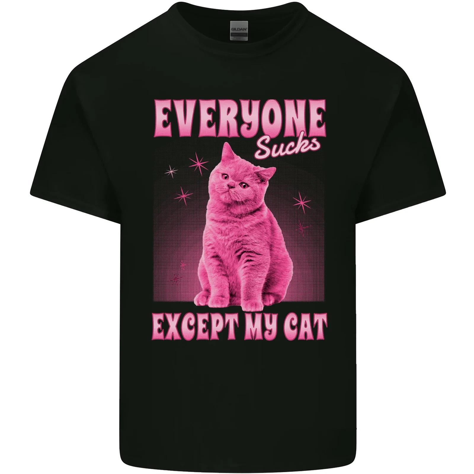 

Everyone Sucks Except My Cat Kids T-Shirt Childrens 4XL