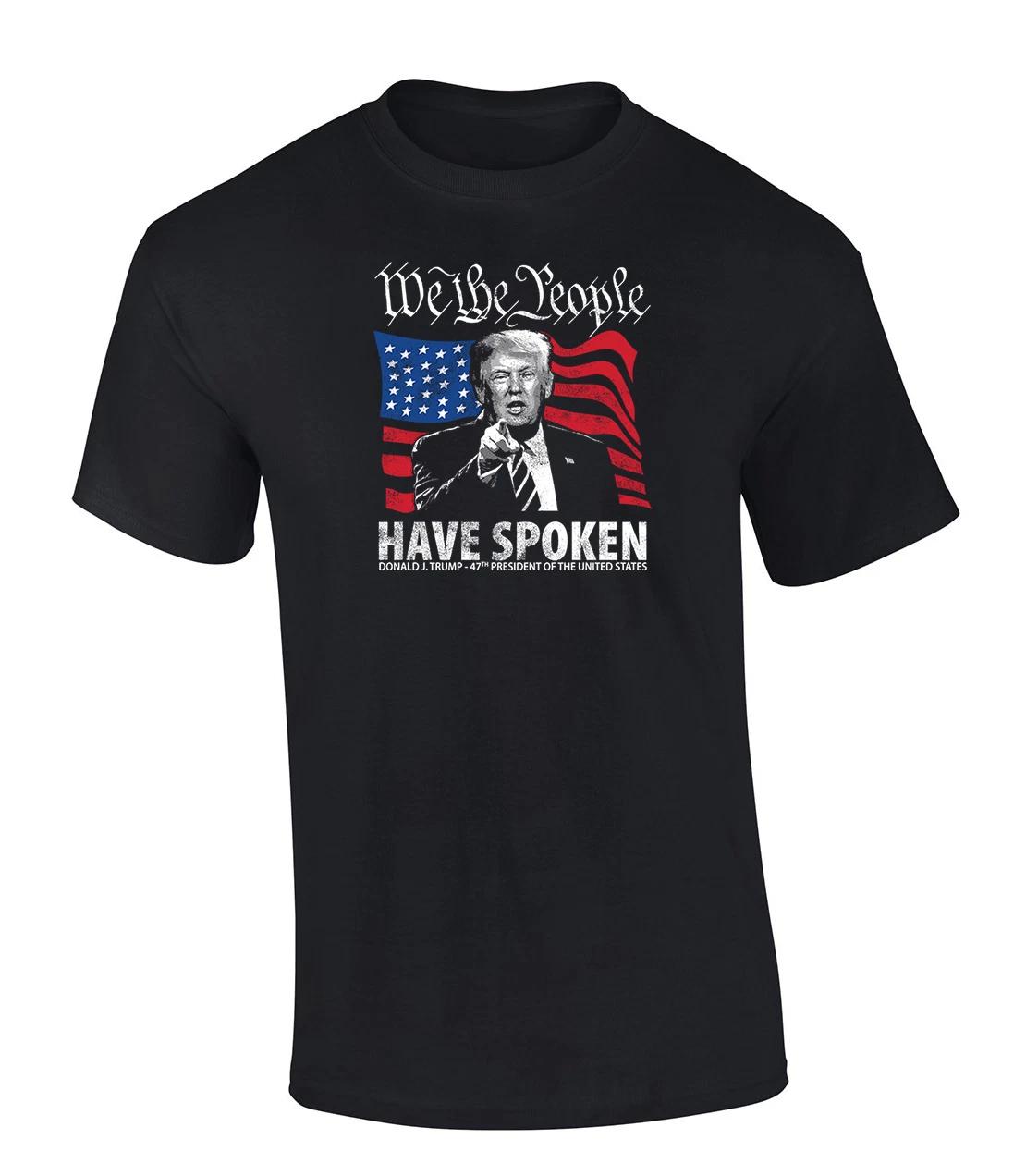 Trenz Shirt Company We The People Have Spoken Donald Trump 47th President Short 4XL