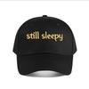 Vintage Baseball Cap Still Sleepy Baseball Cap Fashion Unisex Sunhat Womens Outdoor Sports Snapback Cap