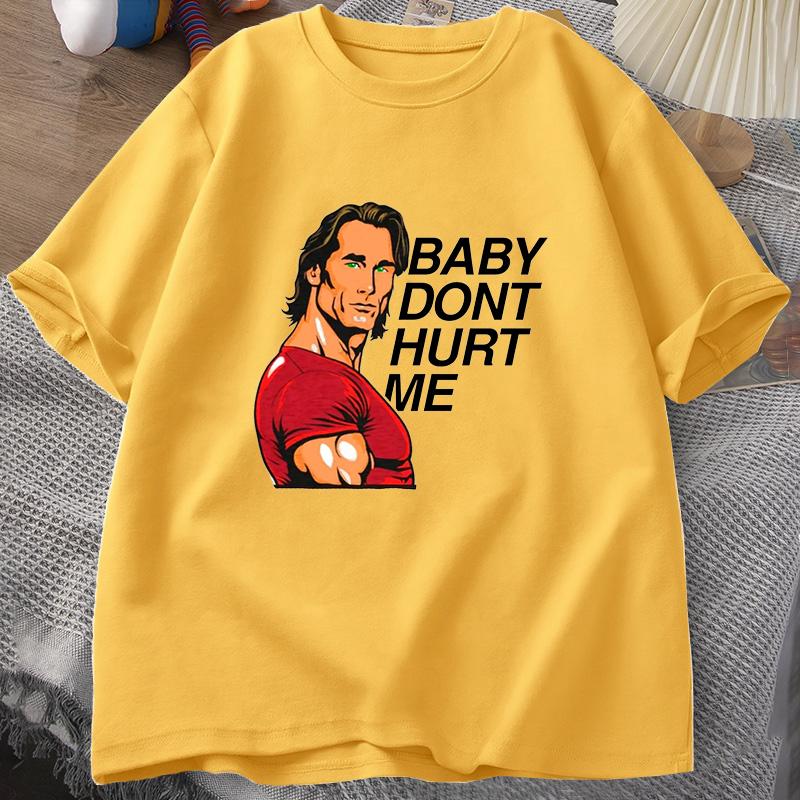 Baby Don't Hurt Me Meme Graphics T Shirt Man Clothes Tops Cotton Print Short Sleeve Men's Cotton T-shirt Men's O-neck Tees