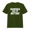 Nurses Do It Better T Shirt Classic Rock Inspired Medical Tribute All Sizes Available Vintage Washed Top For Everyday Wear