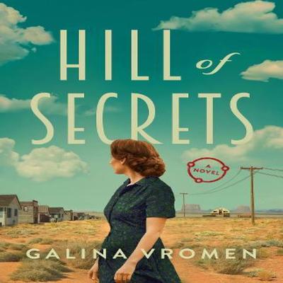 Hill of Secrets by Galina Vromen Paperback Book 9781662520792