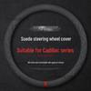 Suede Steering Wheel Cover for Cadillac XT5, XT6, CT4, CT5, XTS, GT4