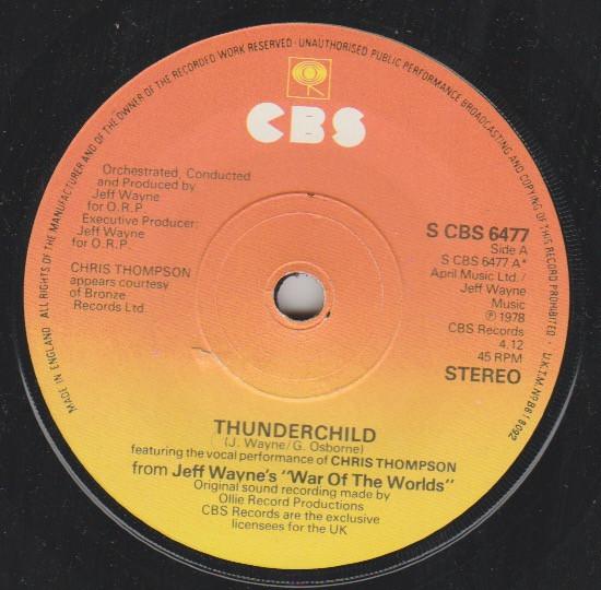 

7inch Record JEFF WAYNE - Thunderchild SCBS6477 CBS 1978 UK Rock Used