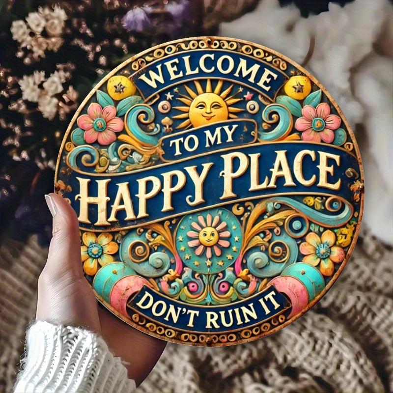 

2d Flat 20*20cm Welcome To My happy place don t ruin it Circular Wooden Sign, Suitable for Bedrooms, Kitchens, Restaurants, Bars Home or Office Gift 20*20cm