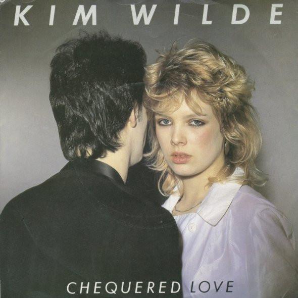 

7inch Record KIM WILDE Chequered Love RAK330 RAK 1981 UK Dance Electronica Used
