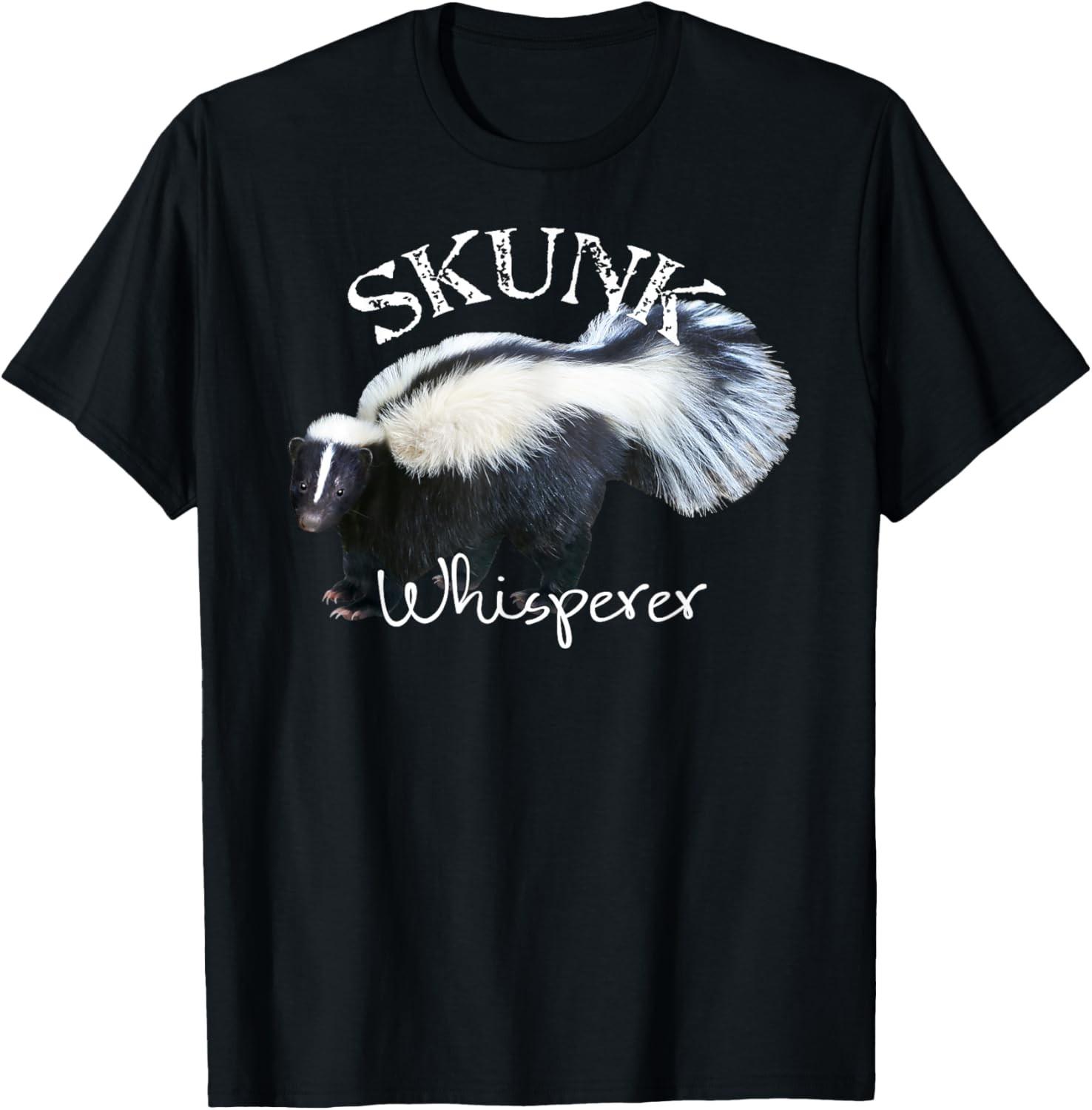 Skunk Whisperer, I Love Skunks] Gift Funny Skunk T-Shirt S