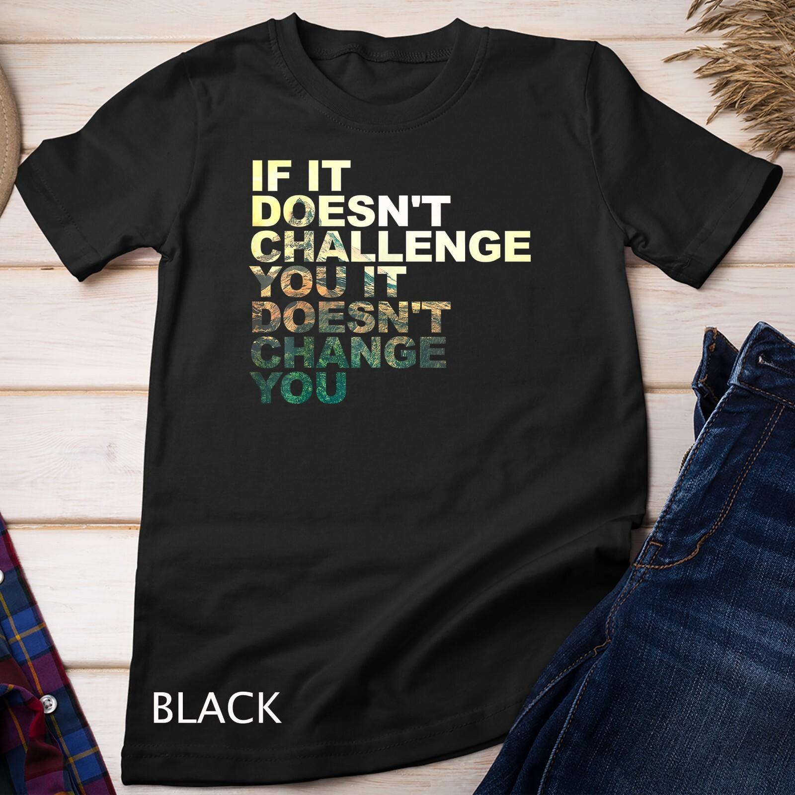 Challenge Yourself Motivational Quote Exercise Fitness Gym Unisex T-Shirt Mens Womens Tees Top S