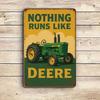 "Nothing Runs Like Deere" Tractor Sign - 19.81x29.97cm Vintage Metal Decor for Farmhouse & Garage