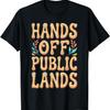 Hands Off Public Lands T-Shirt