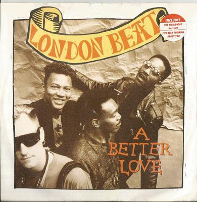 Płyta 7-calowa LONDONBEAT - A Better Love ANX32 Anxious Records 1991 UK Dance & Electronica Używana